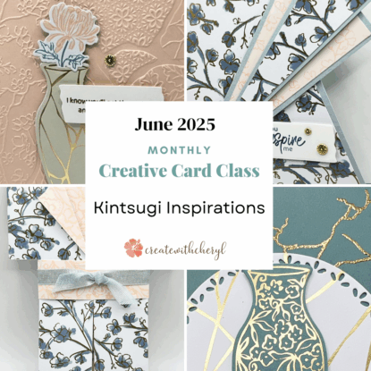 June Creative Card Class - Kintsugi Inspirations -  PDF Only